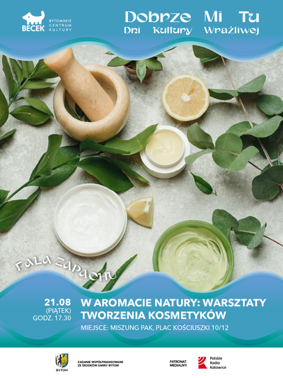 Plakat wydarzenia:  FALA ZAPACHU – W aromacie natury: warsztaty tworzenia kosmetyków  