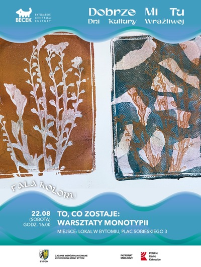 Plakat wydarzenia:  FALA KOLORU – To, co zostaje: warsztaty monotypii 