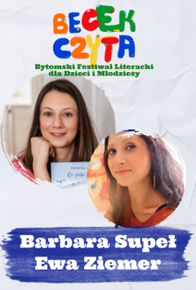 Plakat wydarzenia:  BECEK CZYTA – Spotkanie autorskie: Barbara Supeł i Ewa Ziemer 