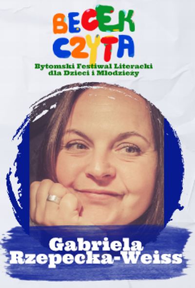 Plakat wydarzenia:  BECEK CZYTA – Warsztaty: Gabriela Rzepecka-Weiss 